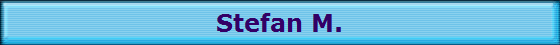 Stefan M.